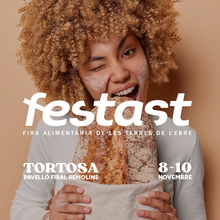 Festast 2024, Fira Alimentària
de les Terres de l’Ebre